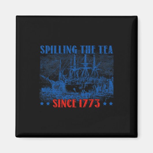 Het invriezen van de thee sinds 1773 vierde juli magneet (Voorkant)