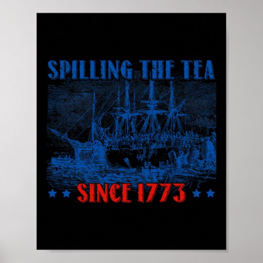 Het invriezen van de thee sinds 1773 vierde juli poster (Voorkant)