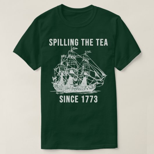 Het invullen van de thee sinds 1773 t-shirt (Design voorkant)