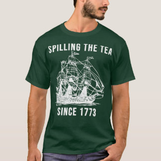Het invullen van de thee sinds 1773 t-shirt