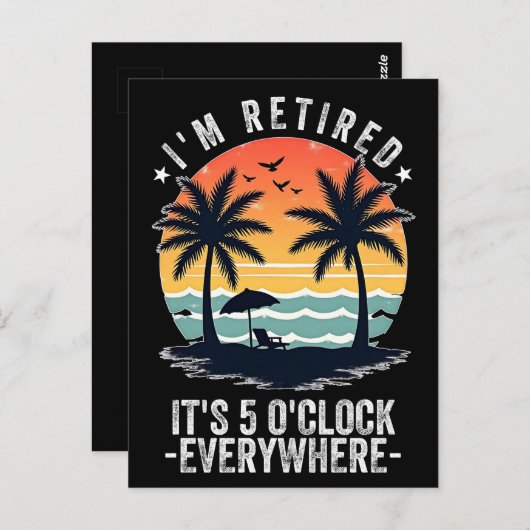 Het is 05:00 Overal waar ik gepensioneerd ben zome Briefkaart (Voorkant / Achterkant)