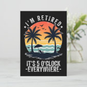 Het is 05:00 Overal waar ik gepensioneerd ben zome Kaart (Staand voorkant)