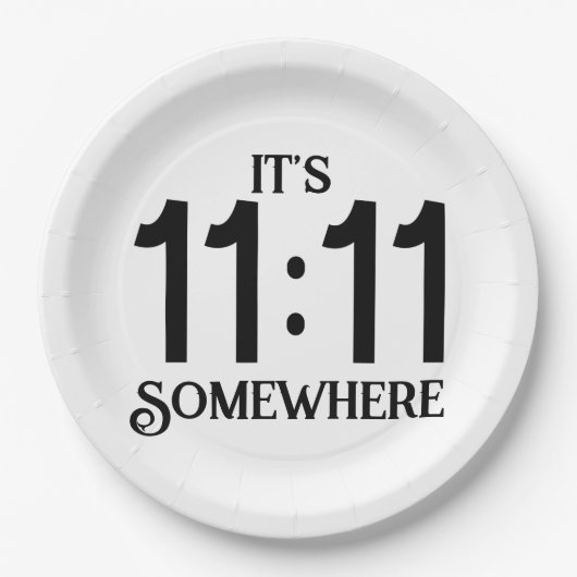 Het is 11:11 Ergens Numerologie Manifesterend Numm Papieren Bordje (Voorkant)