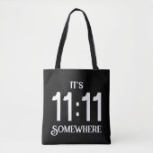 Het is 11:11 Ergens Numerologie Manifesterend Numm Tote Bag (Voorkant)