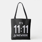Het is 11:11 Ergens Numerologie Manifesterend Numm Tote Bag (Achterkant)