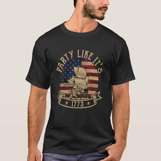 Het is 1773 Boston Tea American History T-shirt (Voorkant)