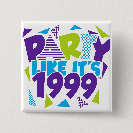 Het is 1999®™ Button - Design 01 (Voorkant)
