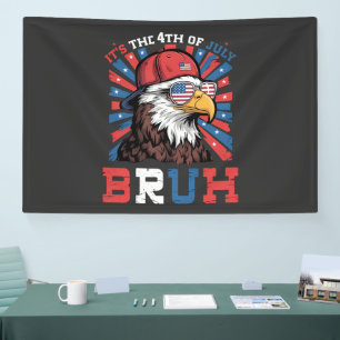 Het is 4 juli bro Bald Adelaar Patriottisch Spandoek
