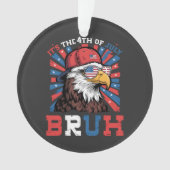 Het is 4 juli bro Bald Eagle Patriottisch Ornament (voorkant)