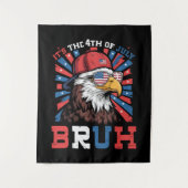 Het is 4 juli bro Bald Eagle Patriottisch Wandkleed (Voorkant)