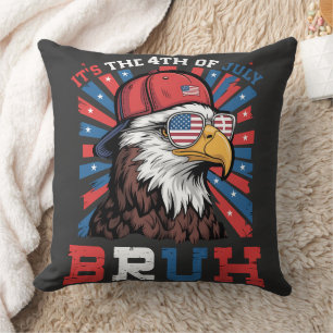 Het is 4 juli Bruh Amerikaanse Zeearend Patriottis Kussen