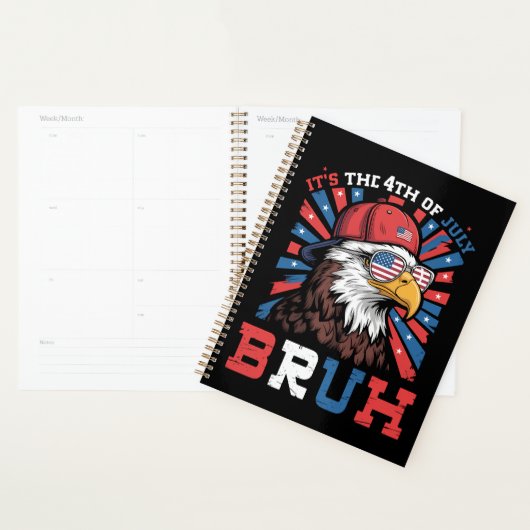 Het is 4 juli Bruh Amerikaanse Zeearend Patriottis Planner (Display)