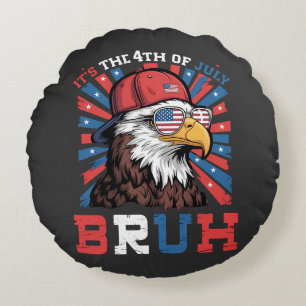 Het is 4 juli Bruh Amerikaanse Zeearend Patriottis Rond Kussen