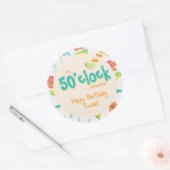Het is 50 uur ergens feest thema ronde sticker (Envelop)