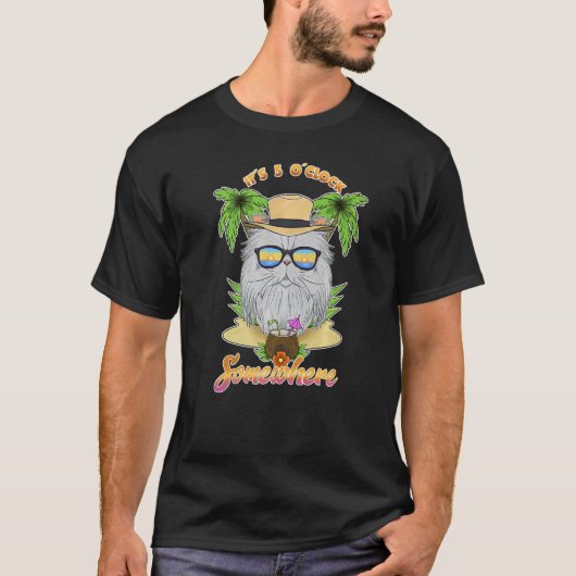 Het is 5 uur ergens drank Perzische Kat T-shirt (Voorkant)
