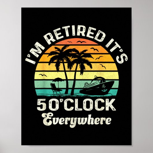 Het is 5 uur Overal ben ik gepensioneerd Funny Gep Poster (Voorkant)