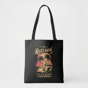 Het is 5 uur overal waar ik met pensioen ben Zomer Tote Bag