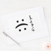 Het is aan jou grappige sms-bericht Happy Sad Kies Rechthoekige Sticker (Envelop)