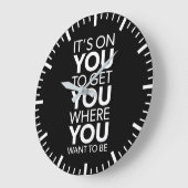 Het is aan jou, Gym succes Hustle Grind Motivatie Grote Klok (Hoek)