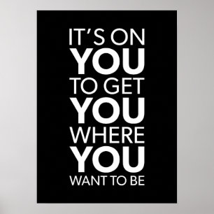 Het is aan jou, Gym succes Hustle Grind Motivatie Poster