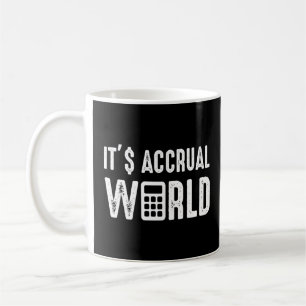 Het is accrual wereld grappig boekhoudkundige CPA Koffiemok