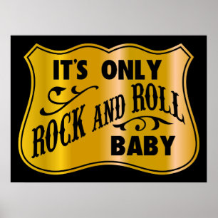 Het is alleen Baby met rots en rolletjes. Poster