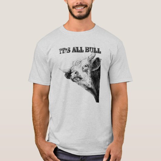HET IS ALLEMAAL BULL T-SHIRT (Voorkant)