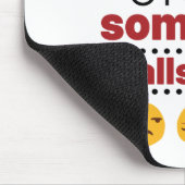 Het is allemaal Fun en Games totdat iemand u belt Muismat (Hoek)