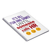 Het is allemaal Fun en Games totdat iemand u belt Notitieboek (Rechterzijde)