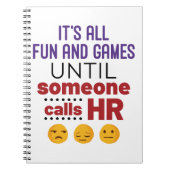 Het is allemaal Fun en Games totdat iemand u belt Notitieboek (Voorkant)