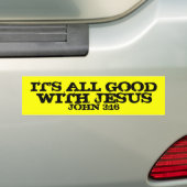 HET IS ALLEMAAL GOED BUMPERSTICKER (Op auto)