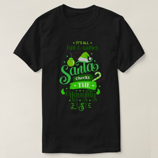 HET IS ALLEMAAL GOED EN GAMES TOT SANTA.. grappig. T-shirt (Design voorkant)