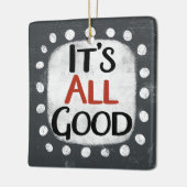 Het is allemaal goed Ornament (Links)