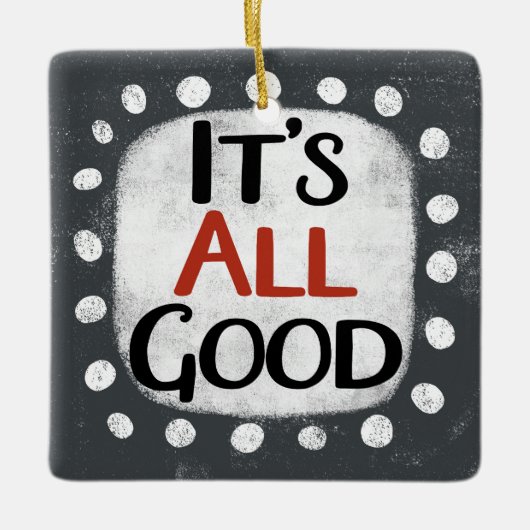 Het is allemaal goed Ornament (Voorkant)