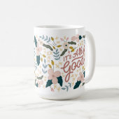 Het is allemaal goede Mok (Voorkant rechts)