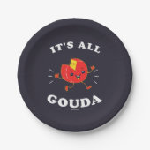 Het is allemaal Gouda Papieren Bordje (Voorkant)