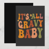 Het is allemaal Gravy Baby Funny Thanksgiving Turk Kaart (Voorkant / Achterkant)