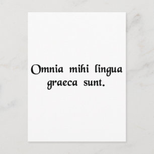 Het is allemaal Grieks voor mij. Briefkaart