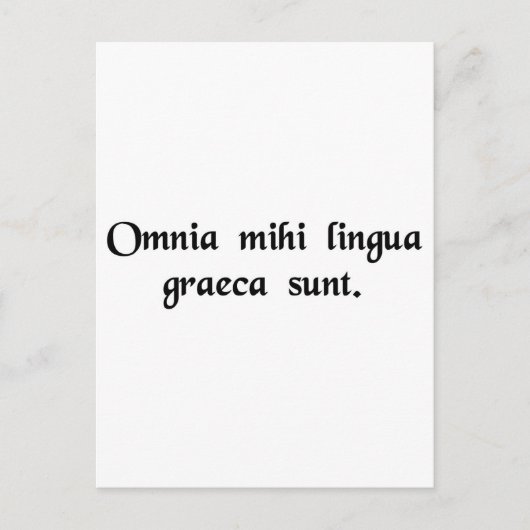 Het is allemaal Grieks voor mij. Briefkaart (Voorkant)