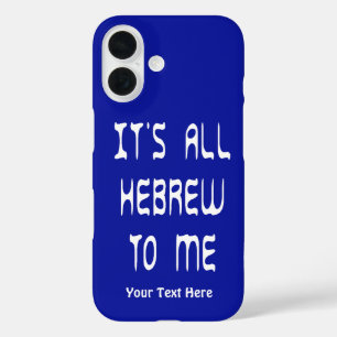 Het is allemaal Hebreeuws voor mij iPhone 16 Hoesje