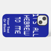 Het Is Allemaal Hebreeuws Voor Mij iPhone Hoesje (Achterkant horizontaal)