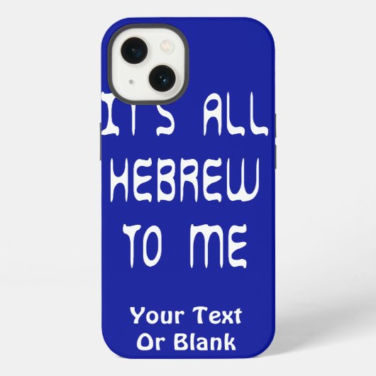 Het Is Allemaal Hebreeuws Voor Mij iPhone Hoesje (Achterkant)