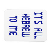 Het is allemaal Hebreeuws voor mij Magneet (Horizontaal)