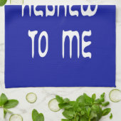 Het is allemaal Hebreeuws voor mij Theedoek (Gevouwen)