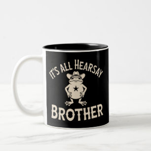 Het is allemaal hoorspel broer Funny Meme Kikker D Tweekleurige Koffiemok