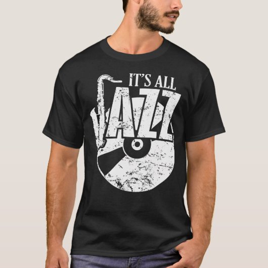 Het is allemaal jazz t-shirt (Voorkant)