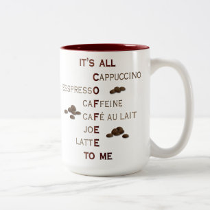 Het is allemaal koffie voor mij Mok