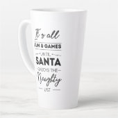 Het is allemaal leuk en aardig totdat de Kerstman  Latte Mok (Linkerhoek)