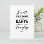 Het is allemaal leuk en games tot de kerstman de o feestdagenkaart (Staand voorkant)