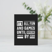 Het is allemaal leuk en games totdat iemand anders briefkaart (Staand voorkant)